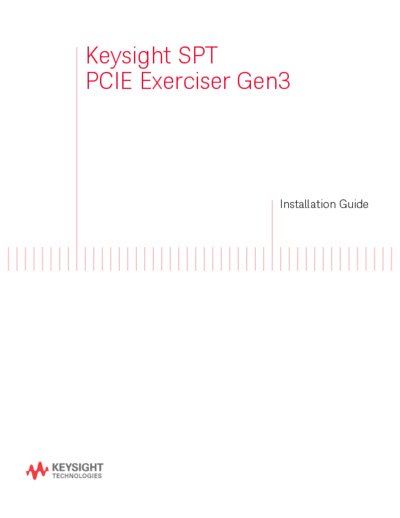 PCIE_Exerciser_Installation_Guide Keysight SPT PCIE Exerciser Gen3 Installation Guide [26]