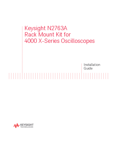 Rack Mount Kit for 4000 X-Series Oscilloscopes Installation Guide N2763-97000 c20141001 [16]