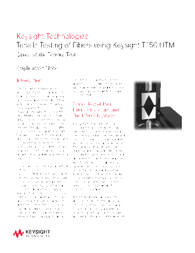 Tensile Testing of Fibers using Keysight T150 UTM Quasi-static Tensile Test 5991-2269EN c20141030 [4]
