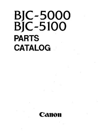 Canon BJC-5000, 5100 Parts Manual