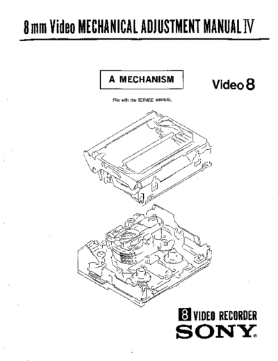 SONY VIDEO-8 A MECHANICAL IV