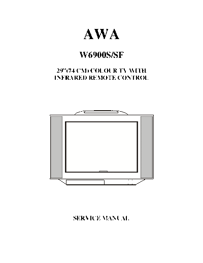AWA W6900SF SERVICE MANUAL