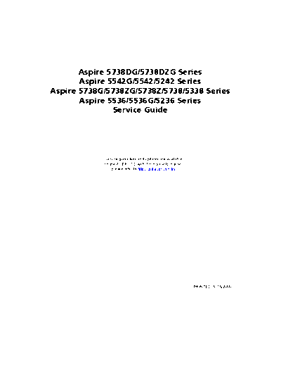 acer_aspire_5236,_5242,_5338,_5536,_5536g,_5542,_5542g,_5738,_5738dg,_5738dzg,_5738g,_5738z,_5738zg_series_service_guide (1)