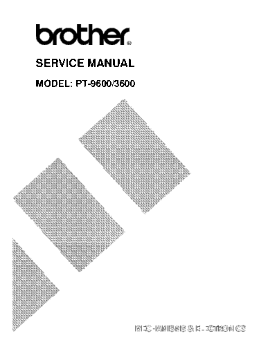 Brother PT-3600, 9600 Service Manual