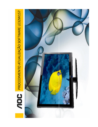 AOC_LE32W157_instruções+para+atualização+e+Software