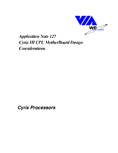 Application Note 127 Cyrix III CPU MotherBoard Design Considerations