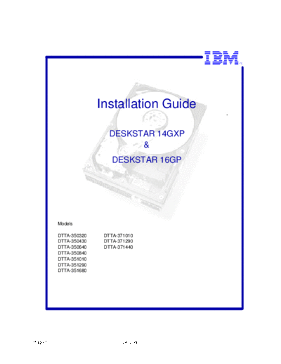 Deskstar 14GXP & 16GP Detailed Installation Guide v3.0 - Abridged