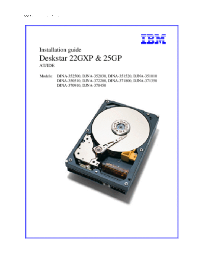 Deskstar 22GXP & 25GP Detailed Installation Guide v1.0