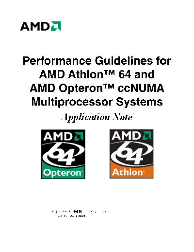 Performance Guidelines for AMD Athlon 64 and AMD opteron ccNUMA Multiprocessor Systems