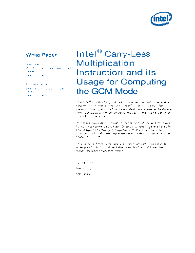 Intel® Carry-Less Multiplication Instruction and its Usage for Computing the GCM Mode White Paper