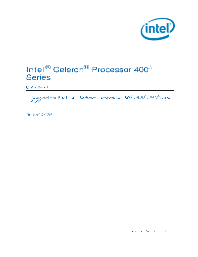 Intel® Celeron® Processor 400¹ Series Datasheet