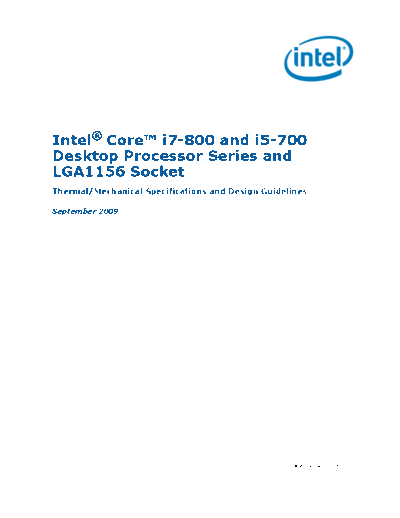 Intel® Core™ i7-800 and i5-700 Desktop Processor Series and LGA1156 Socket Thermal and Mechanical Specifications and Design Guidelines