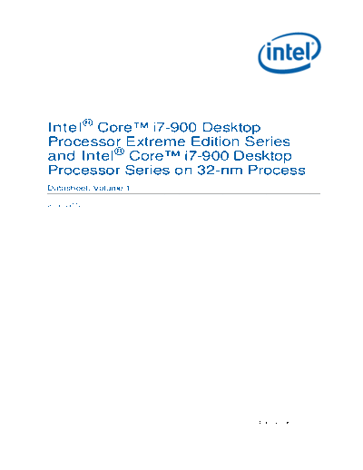 Intel® Core™ i7-900 Desktop Processor Extreme Edition Series on 32-nm Process Datasheet, Volume 1