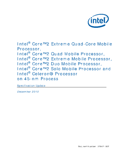 Intel® Core™2 Extreme Processor QX9000¹ Series and Intel® Core™2 Quad Processor Q9000¹, Q9000S¹, Q8000¹ and Q8000S¹ Series Specification Update