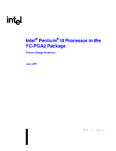 Intel® Pentium® III Processor in the FC-PGA2 Package Thermal Design Guidelines