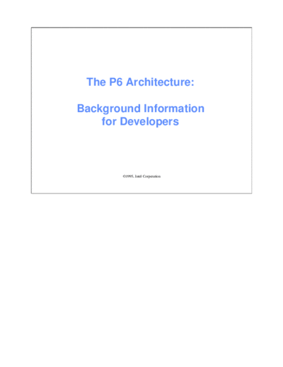P6 Architecture - Background Information for Developers